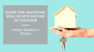 Invest builders in Thrissur